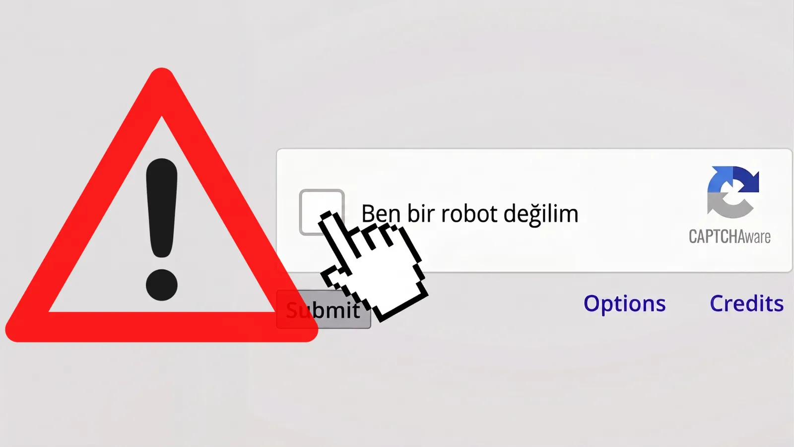 Tıklamadan önce 2 kere düşünün! Web sitelerindeki "ben robot değilim" tuzağı